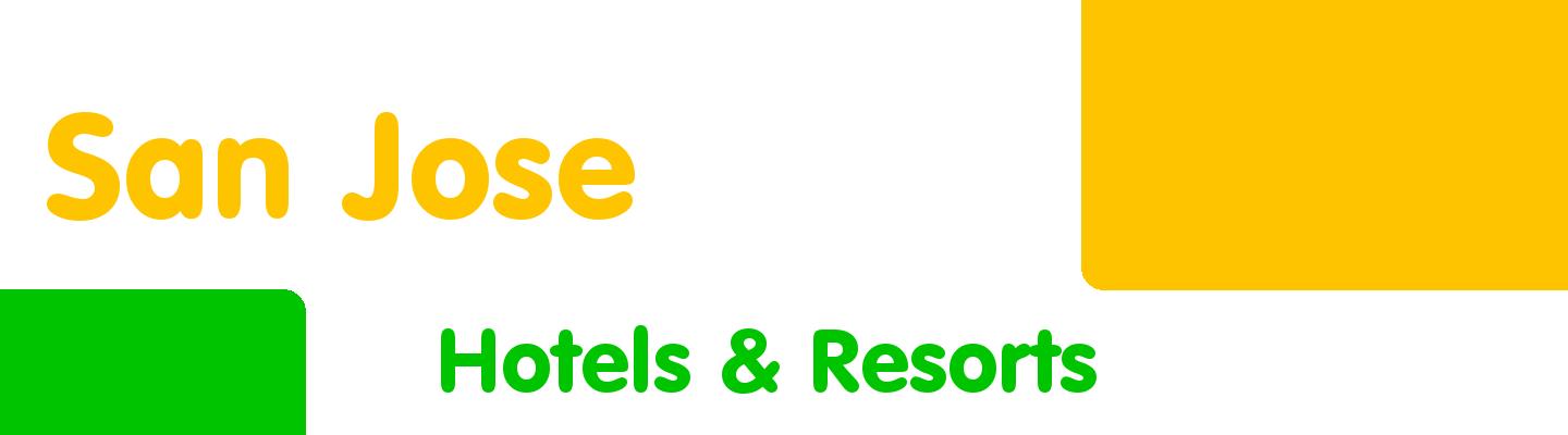 Best hotels & resorts in San Jose - Rating & Reviews